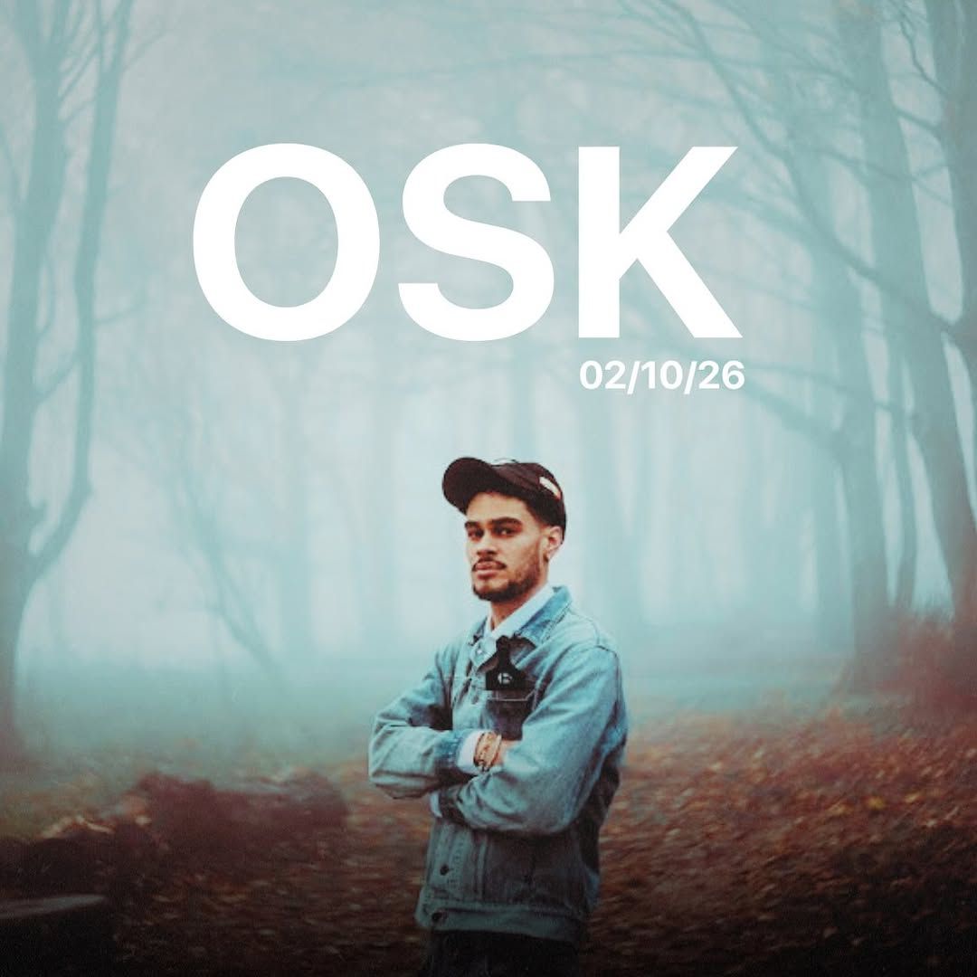 Flyer: OSK in a denim jacket, arms crossed, in a foggy teal forest, under big white letters reading OSK 02/10/26.